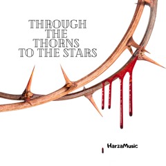 (FREE)_KENDRICK_LAMAR_TYPE_BEAT_Instrumental_HarzaMusic-Through the thorns to the stars