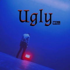 Ugly [EXPLICIT]