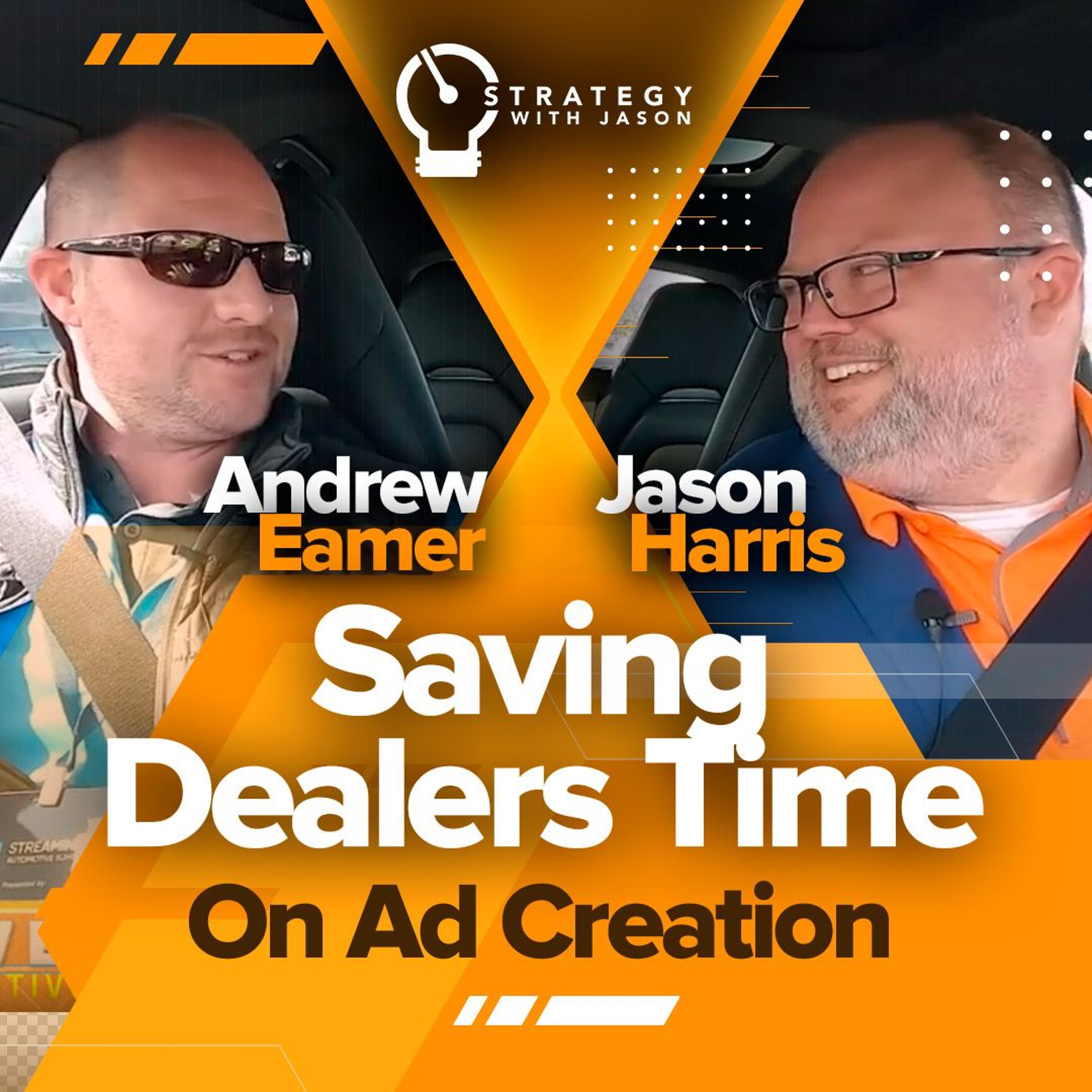 Saving Dealers Time On Ad Creation | The Drive Podcast ft. Andrew Eamer episode artwork