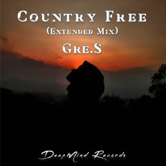 Gre.S - Country Free (Extended Mix)