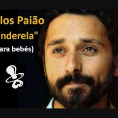 Lullaby version | Carlos Paião - Cinderela (sample)
