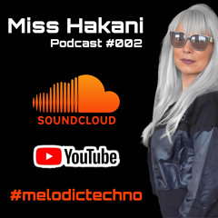 Miss Hakani - Podcast #002