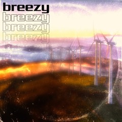 Breezy w/ Owemcee (Instrumental/Beat - DM for Lease/Exclusive)