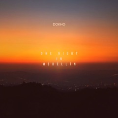 DOKHO - One Night In Medellín