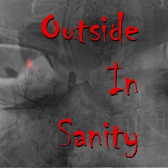 Outside In Sanity