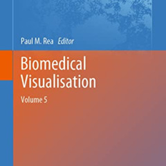 DOWNLOAD EPUB 📂 Biomedical Visualisation: Volume 5 (Advances in Experimental Medicin