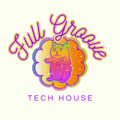 FULL GROOVE TECH HOUSE Pt. 2 | SAN PACHO, TOBEHONEST, Tim James... | Tech & Latin Club Energy Mix