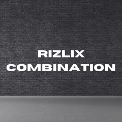 RiZLiX - Combination