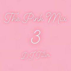 The Pink Mix 3