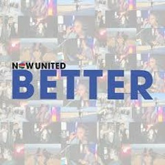 Now United - Better