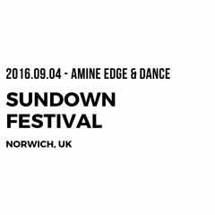 2016.09.04 - Amine Edge & DANCE @ Sundown Festival, Norwich, UK