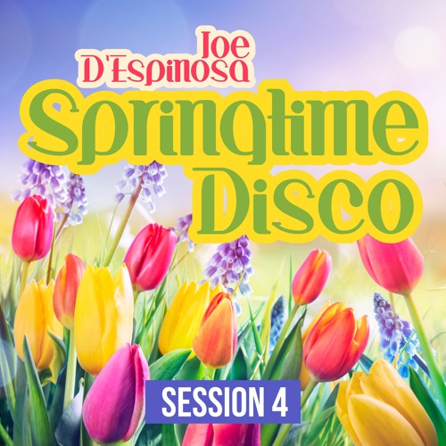 Springtime Disco Sessions