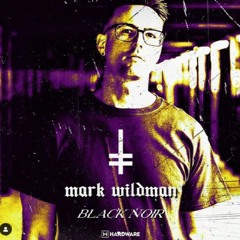 HEX x Black Noir - MARK WILDMAN ---- 2023 Manning Bar Sydney