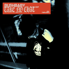 Bushbaby, Tom Santa, IsGwan - Oh My Gosh (feat. Redders)