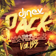 ESPECIAL PACK MASHUPS Y EXTENDED VOL.193