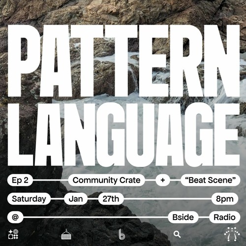 Pattern Language Episode 2