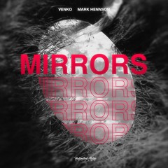 Venko & Mark Hennson - Mirrors