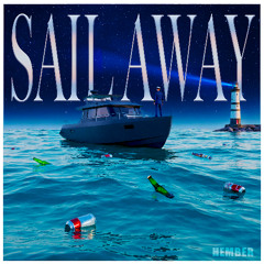 SAIL AWAY SLOWED