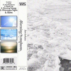 Morning Symphony [FULL TAPE]