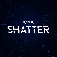 Konik - Shatter