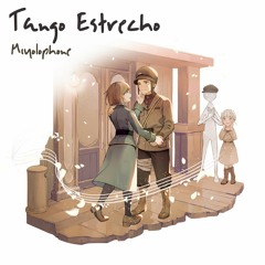 Tango Estrecho【DEEMO II】