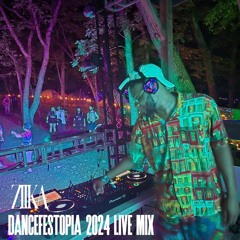 ZIIKA @ Dancefestopia 2024 LIVE MIX