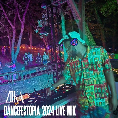 ZIIKA @ Dancefestopia 2024 LIVE MIX