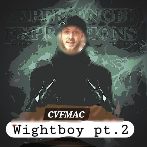 ceow2r >cvfmac wightboy pt.2