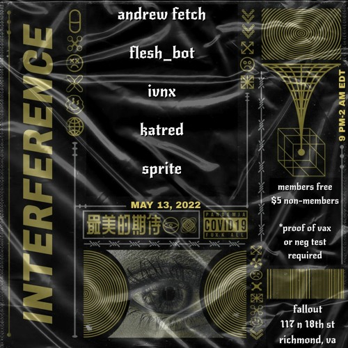 Interference @ Fallout - Richmond, VA - 13.05.22