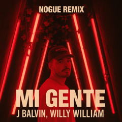 VOCAL EXCLUSIVE - J Balvin, Willy William - Mi Gente (NOGUE REMIX).wav