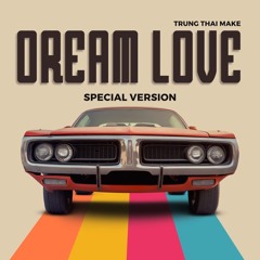 DREAM LOVE SPECIAL