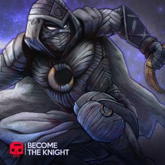 "Become the Knight" - Moon Knight Rap