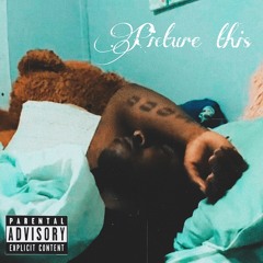 W2S JAY - Picture This (Prod. llancey.onfleek)