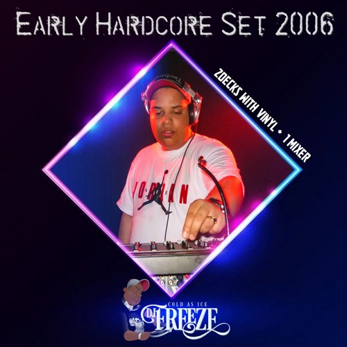 Early Hardcore Set - Recording 2006