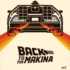 BACK TO THE MAKINA VOL.2