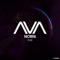 AVA438 - Norni - Eosis *Out Now*