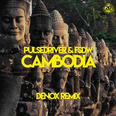 Cambodia (Denox Extended Remix)