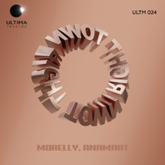 Morelly, Anamart - Right Town [ULTIMA]