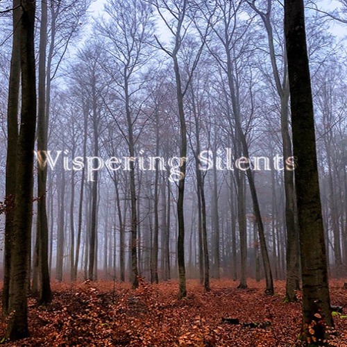 Wispering Silents