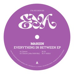 EYA020 MARIIIN - EVERYTHING IN BETWEEN EP INCL.JEKU MIX