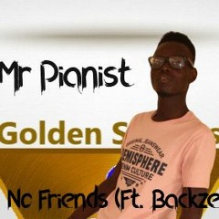Mr Pianist_No Friends (Ft. Backzen)