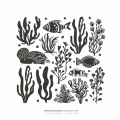 Andrey Djackonda - The Golden Fish (EP)
