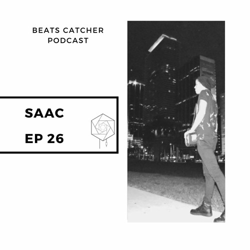 EP 26 - Saac
