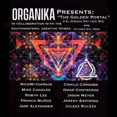 Julezz Btb Filthy, Live Sunrize @ Organika , Golden Portal  10/8/2022