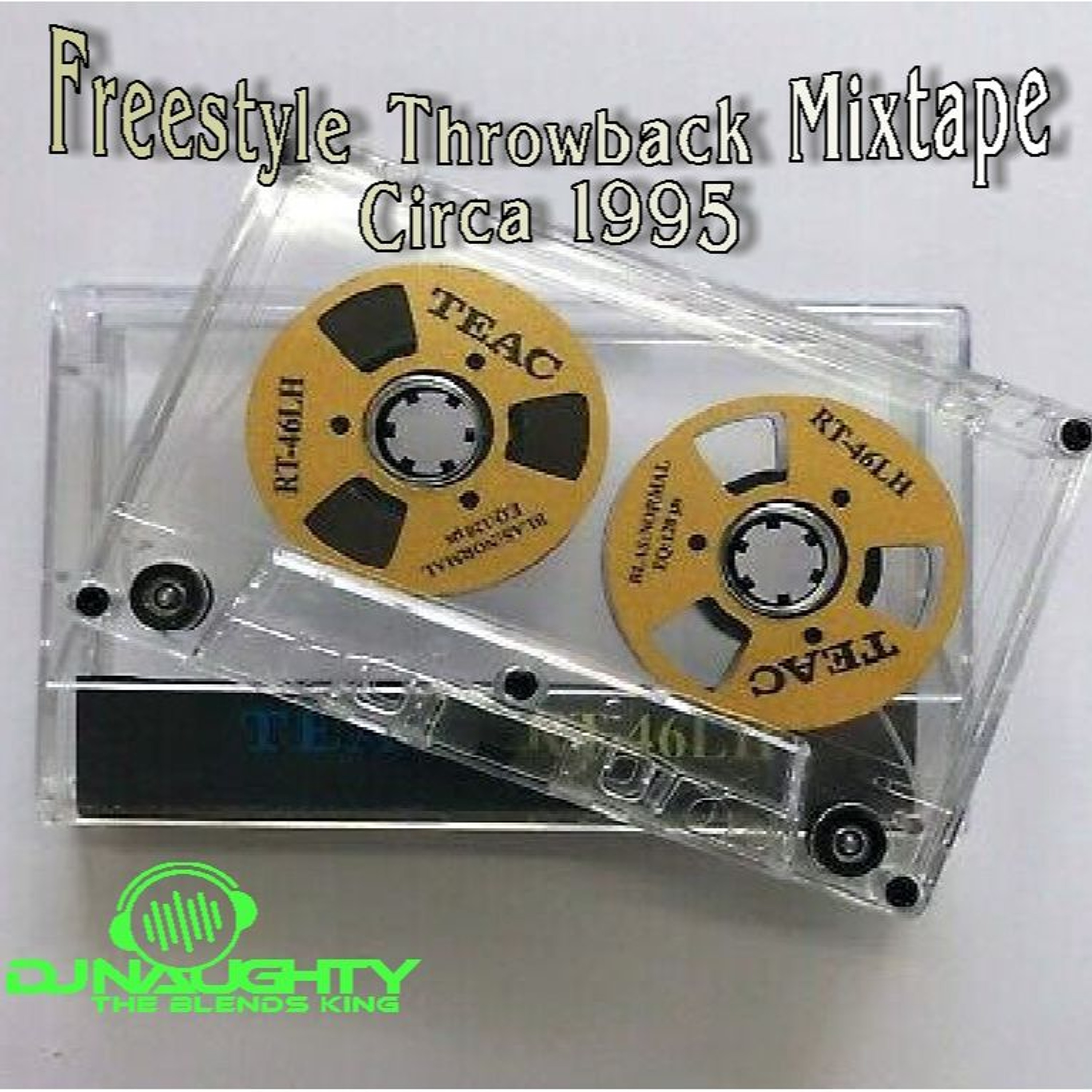 FREESTYLE THROWBACK MIXTAPE CIRCA 1995 (2026) episode artwork