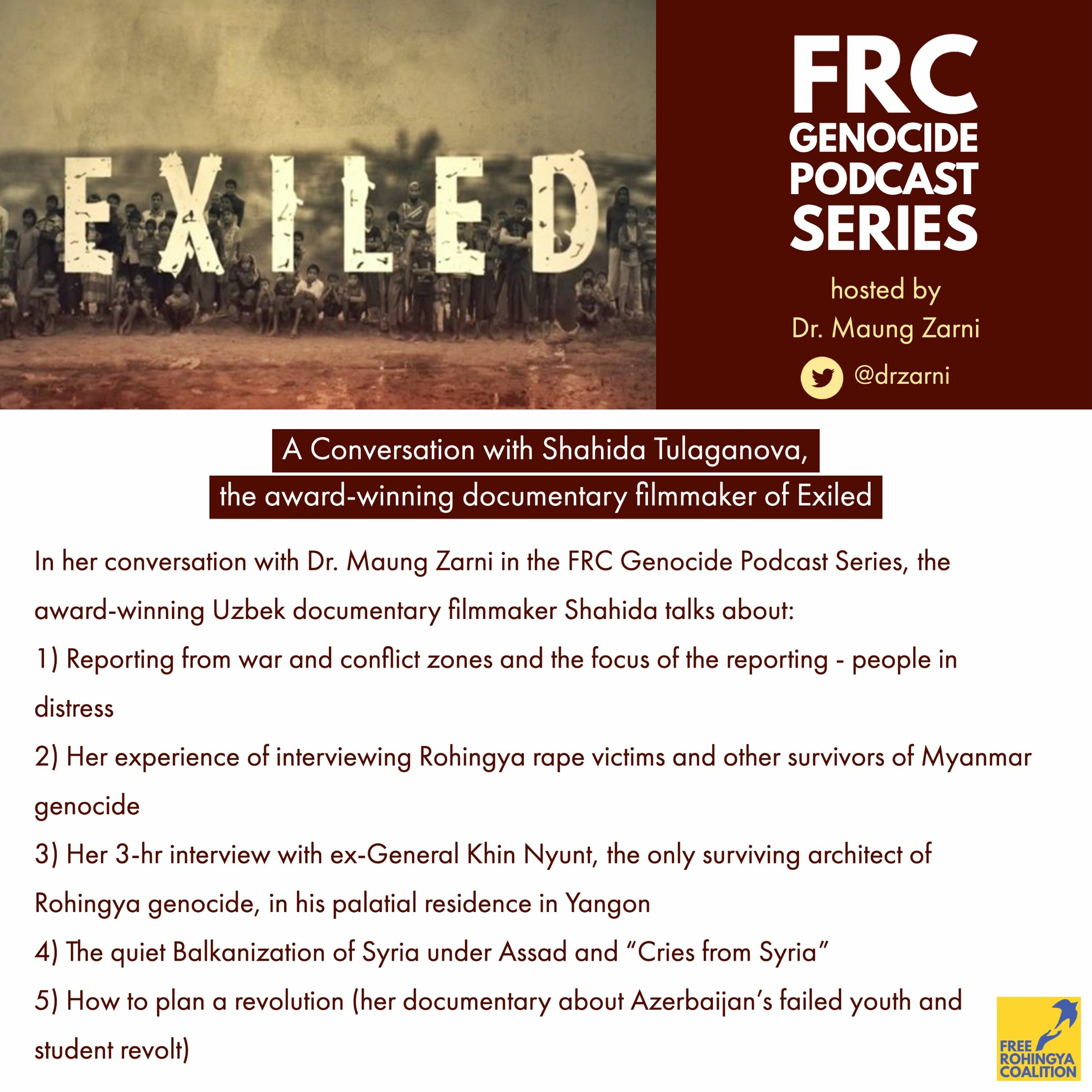 Free Rohingya Coalition Genocide Podcast Series