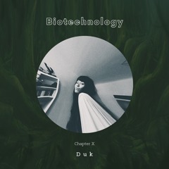 Biotechnology Ch. X - Duk