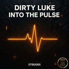 DIRTY LUKE - Into the Pulse (Vocal Mix) 🎵DANCE 💿TECHNO 📀2025