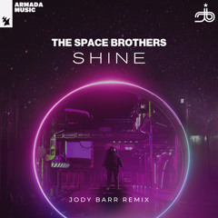 The Space Brothers - Shine