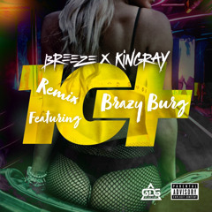 10 Plus remix FT. KingRay ,Brazy Burg